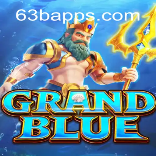 Exploring the Exciting World of GRANDBLUE and the Significance of 63b