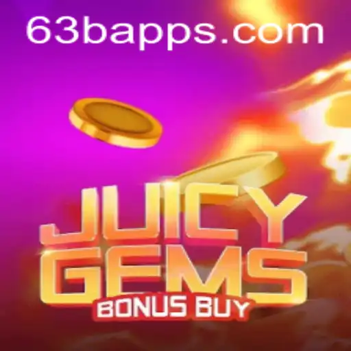 Exploring the Excitement of JuicyGemsBonusBuy with a 63b Twist